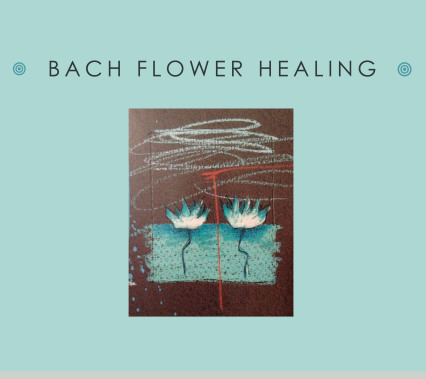 Bach Flower Healing